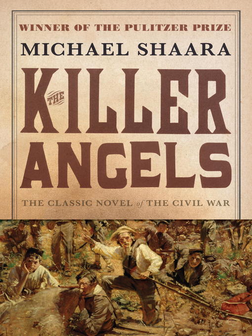 Title details for The Killer Angels by Michael Shaara - Available